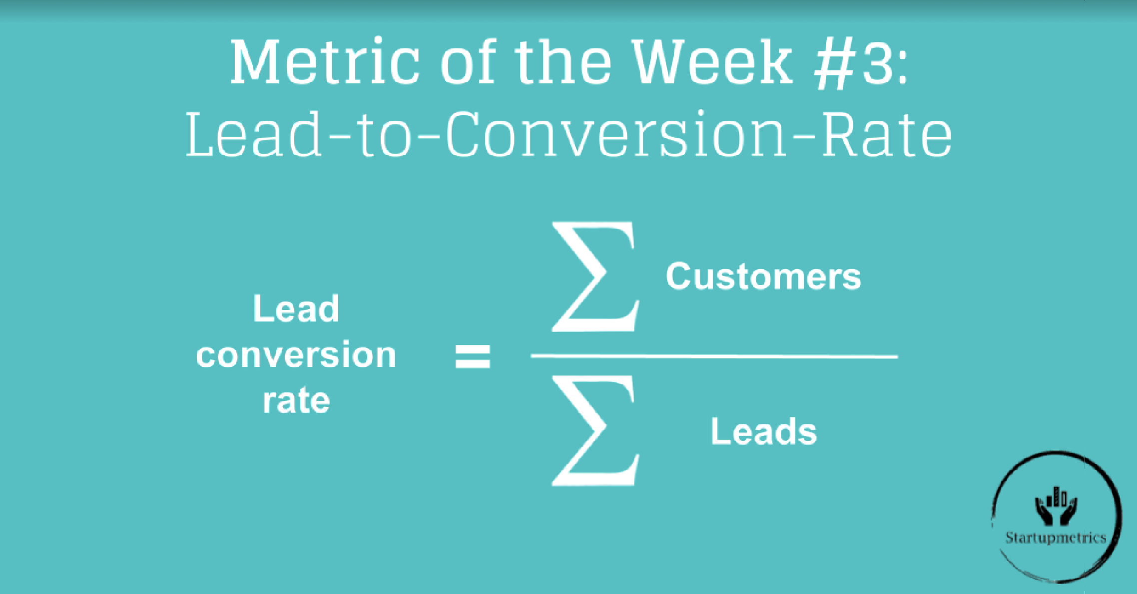 Lead to conversion rate