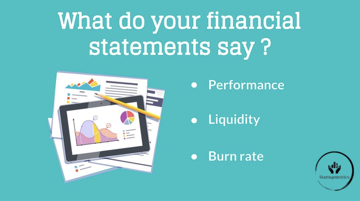 What do your financial statements say?